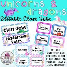 Unicorns And Dragons Classroom Decor Editable Class Jobs Class Jobs Classroom Decor Classroom