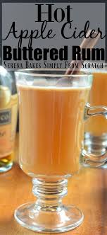 Hot Apple Cider Buttered Rum Cocktails Apple Cider Recipe Cider Recipe Rum Recipes