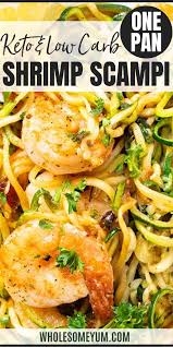 Low Carb Keto Shrimp Scampi Recipe With Zucchini Noodles Shrimp Scampi Recipe Keto Recipes Easy Keto Shrimp Recipes
