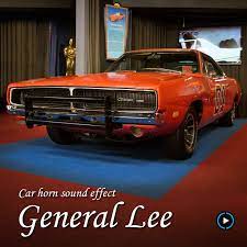 General Lee Horn Sound Effect General Lee Sound Effects Car Horn