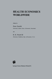 The los angeles county department . Health Economics Worldwide Developments In Health Economics And Public Policy 1 Band 1 Zweifel Peter Amazon De Bucher