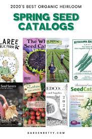 Find The Best 8 Organic Seed Catalogs For 2020 Seed Catalogs Organic Seeds Garden Seeds
