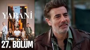 Yabani 27. Bölüm 2. Kısım