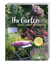 Alles für und um den garten und haus. Ihr Garten Klein Aber Grossartig Bucher Bucher Unterhaltung Reader S Digest Online Shop