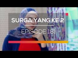 Syurga yang kedua episod 70 akhir. Surga Yang Kedua Episode 181 By Surya Citra Televisi Sctv