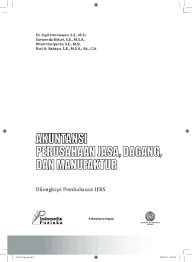 Inilah pembahasan lengkap terkait contoh soal laporan keuangan perusahaan manufaktur. Pdf Akuntansi Perusahaan Jasa Dagang Dan Manufaktur Dilengkapi Pembahasan Ifrs Indomedia Pustaka Academia Edu