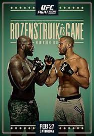 15 видео 33 просмотра обновлен 27 февр. Ufc Fight Night Rozenstruik Vs Gane Wikipedia