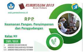 Rpp Keamanan Pangan Penyimpanan Dan Penggudangan Kelas Xii Smk Kurikulum 2013 Revisi 2018 Model Pembelajaran Problem Solving Kurikulum