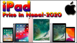 All Apple Ipad Price In Nepal 2020 Ipad 6 Ipad Pro 11 Ipad Mini Ipad Air Series Price In Nepal Youtube