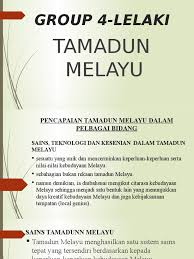Pencapaian ini dibuktikan dalam bentuk catatan tulisan, peninggalan seni bina dan artifak lain yang boleh disaksikan hingga hari ini. Tamadun Melayu Dalam Sains Dan Teknologi