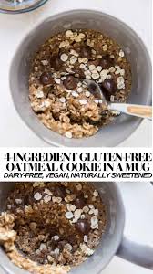 Single Serve Vegan Oatmeal Cookie In A Mug In 2020 Vegan Oatmeal Cookies Cookie In A Mug Single Serve Dessert Recipes