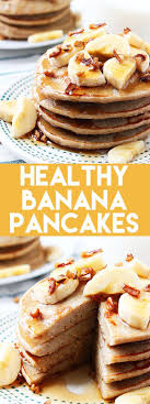 Healthy Banana Pancakes Recipe Banana Pancakes Healthy No Calorie Foods Low Calorie Breakfast