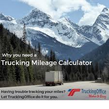 Why You Need Truckingoffices Truck Mileage Calculator