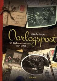 Oorlogspost Het Dagboek Van Frans 1914 1918 Dagboek Boeken Oorlog