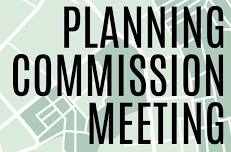 Planning Commission Meeting