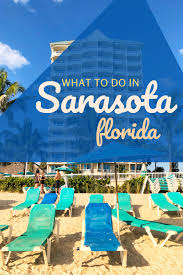 Things To Do In Sarasota Florida Girls Spring Break Getaway Spring Break Getaways Sarasota Florida Vacation