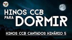 Cantados em varias vozes, como por exemplo: Hinos Ccb Cantados Canticos Ccb Categoria Coletanea H5 001 A 480 Como Ana Cantou Senhor Quero Cantar Como O Sol Gera Luz Tambem Quero Gerar So Tu Pode Me Dar