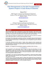 Fta prepared this guide to assist your transit agency in establishing a safety risk assessment matrix appropriate for the size and complexity of your operation. Risk Management In City Rail Transportation System Project A Case Study Of Istanbul By Ijiesr Editor Issuu