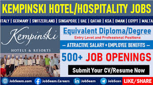 Work experience as steward in a hotel or restaurant with good standards desirable. Kempinski Careers Hotel Job Vacancies Recruitment 2021
