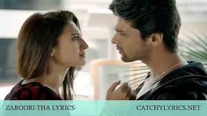 Zaroori Tha Lyrics Rahat Fateh Ali Khan Rahat Fateh Ali Khan Lyrics Saddest Songs