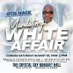 Otis Mack, Mandatory White Affair Dinner, Dance & Star Studded Show