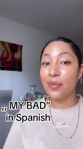 How to Say 'My Bad' in Spanish! Learn the Correct Phrases