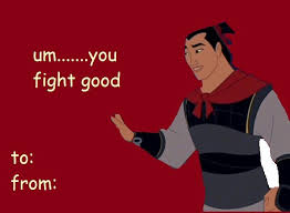Shang Mulan Valentine S Day Card Comic Sans Valentines Memes Bad Valentines Cards Stupid Valentines Cards Wonderful valentines card to give to a friend or loved one! bad valentines cards