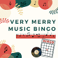 Very Merry Music Bingo event image
