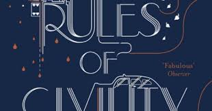 Book Club Discussion Questions For Rules Of Civility By Amor Towles Books To Read Book Worth Reading Book People