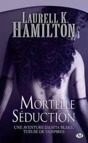 Couverture De Anita Blake Tome 6 Mortelle Seduction Anita Blake Telechargement Pdf Gratuit