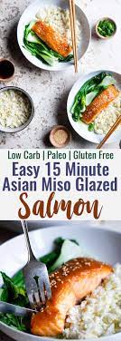 Honey Sriracha Miso Glazed Salmon An Easy 15 Minute Weeknight Dinner That Is Big On Spicy Sweet Asian F Miso Glazed Salmon Salmon Recipes Miso Salmon Recipe