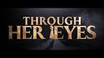 Trailer I Through Her Eyes - YouTube
