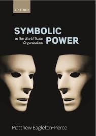 Book Review: Symbolic Power in the World Trade Organization