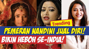 Mar 24, 2020 · 1. Heboh Pemeran Nandini Sempat Jual D Ri Pada Pengusaha India Youtube
