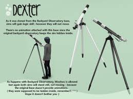 Despite having nearly endless amounts of content, you might want to eventually spice. The Sims Resource Dexter Telescope