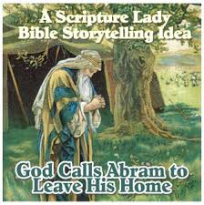 We need to study them urgently! God Calls Abram To Leave His Home A Preschool Bible Storytelling Idea