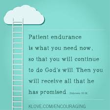 Hebrews 10 36 For You Have Need Of Endurance So That After You Have Done The Will Of God You May Receive Christian Quotes About Life Meaningful Quotes Words