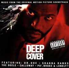 Deep Cover (Music From The Original Motion Picture Soundtrack)