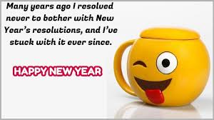 Happy New Year Funny Quotes Happynewyear Happynewyear2019 Happynewyear2019 Quotes About New Year New Year Quotes Funny Hilarious Happy New Year Quotes Funny