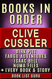 Most are available as a bestseller paperback, bestseller hardcover and/or ebooks, audio cd. Clive Cussler Books In Order Dirk Pitt Series Numa Files Series Fargo Adventures Isaac Bell Series Oregon Files Sea Hunter Short Stories Standalones Clive Cussler Biograp Series Order Book 5 Kindle Edition By Book List Guru Reference Kindle