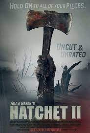 Hatchet Ii 2010 Horror Movie Posters Horror Movies Scary Movies
