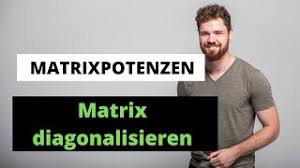 Wann ist eine lineare abbildung injektiv? Matrix Diagonalisieren Matrixpotenzen Einfach Erklart