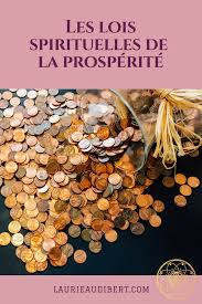 Les Lois Spirituelles De La Prosperite Laurie Audibert Coach Holistique Guerison Emotionnelle Gagner De L Argent Lignes De La Main