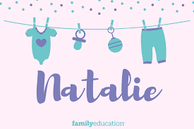 Meaning of natasha name , name definition, name in the bible/torah/quran? Natalie Name Meaning Origin Popularity Inspiration Familyeducation