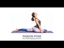 Yoga Poses Articles Pigeon Pose Eka Pada Rajakapotasana Yoga Youtube