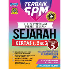 October 21, 2015 at 7:23 pm. Terbaik Spm Sejarah Kertas 1 2 3 Tingkatan 5 Shopee Malaysia
