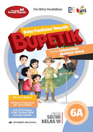 Berikut kunci jawaban tema 6 kelas 6 sd halaman 14 15 16 17 dan 19 terkait masyarakat peduli lingkungan dalam buku tematik terpadu kurikulum 2013. Jual Kertas Catatan Bk Penilaian Tematik Bupetik Jl 6a Kls Vi K13 Dari Penerbit Penerbit Erlangga Mahameru Original Murah Siplah Eureka Bookhousess