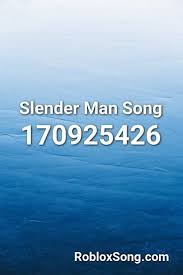 Pin By Lee Suni On 3 Songs Slenderman Roblox