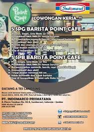 Check spelling or type a new query. Lowongan Kerja Point Cafe Pt Indomarco Prismatama Info Loker Terbaru Xera Ngalam