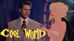 Awfully Good: Cool World with Brad Pitt, Kim Basinger
